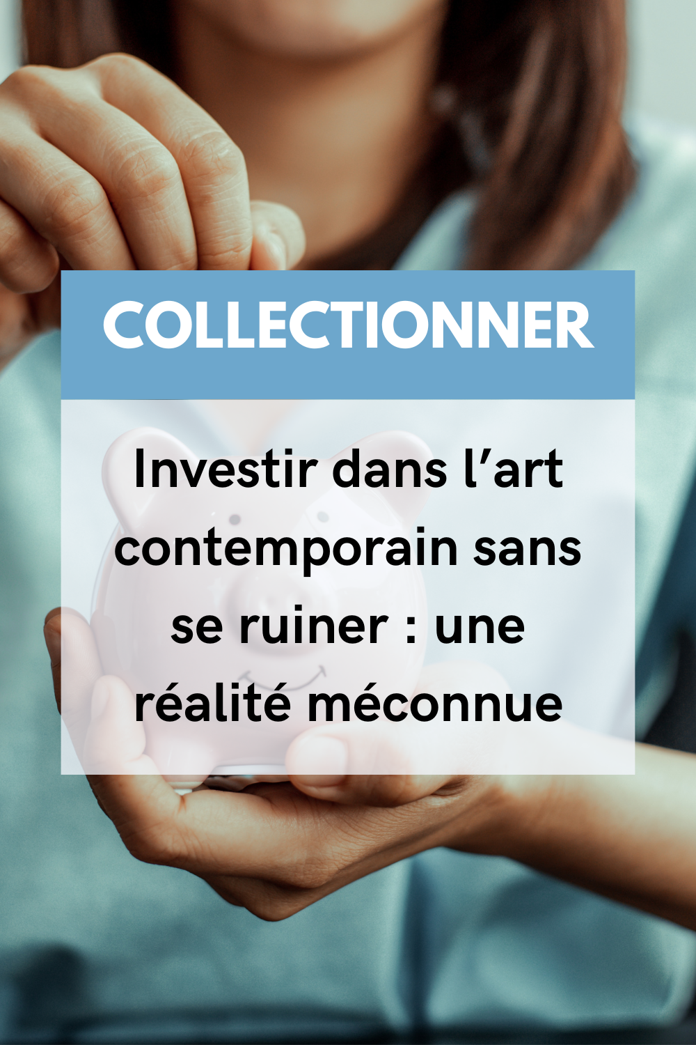 Investir dans l’art contemporain sans se ruiner : une réalité méconnue