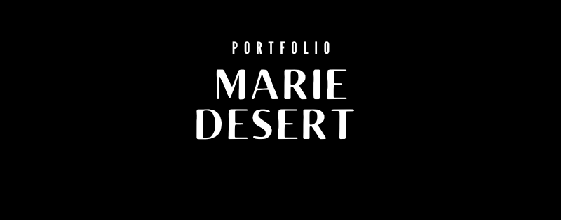 Portfolio : Marie DESERT