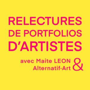 Lecture & Analyse de Portfolio Alternatif-Art x Maïté Léon