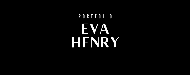 Portfolio : Eva HENRY