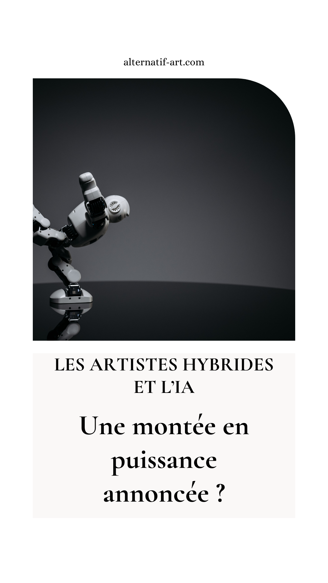 Les artistes hybrides et l’IA : une montée en puissance annoncée ?
