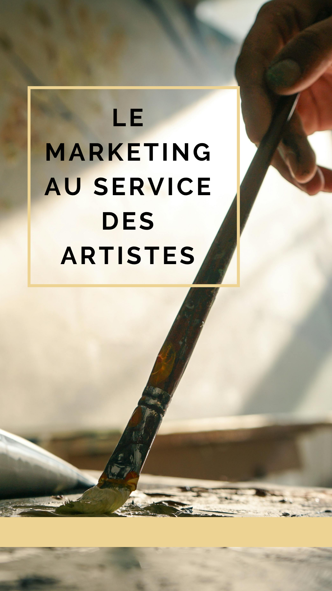 Pourquoi les artistes doivent réconcilier création et marketing pour développer leur impact