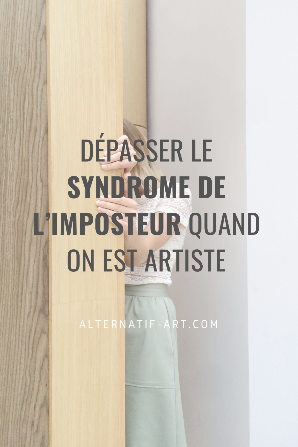 Dépasser le syndrome de l’imposteur quand on est artiste
