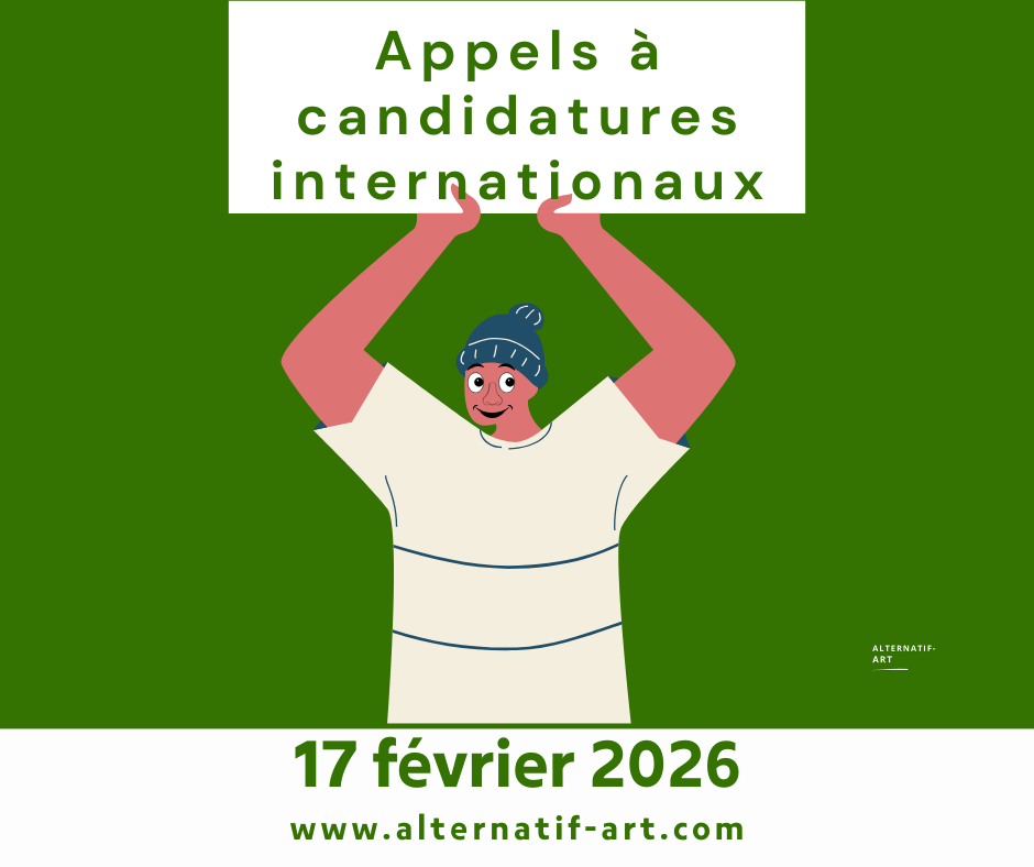 Appels à candidatures internationaux du 17 février 2026