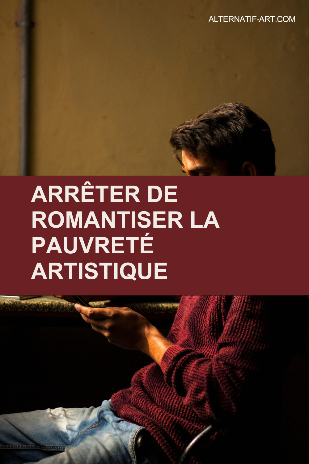 Sortir du mythe : arrêtons de romantiser la pauvreté artistique