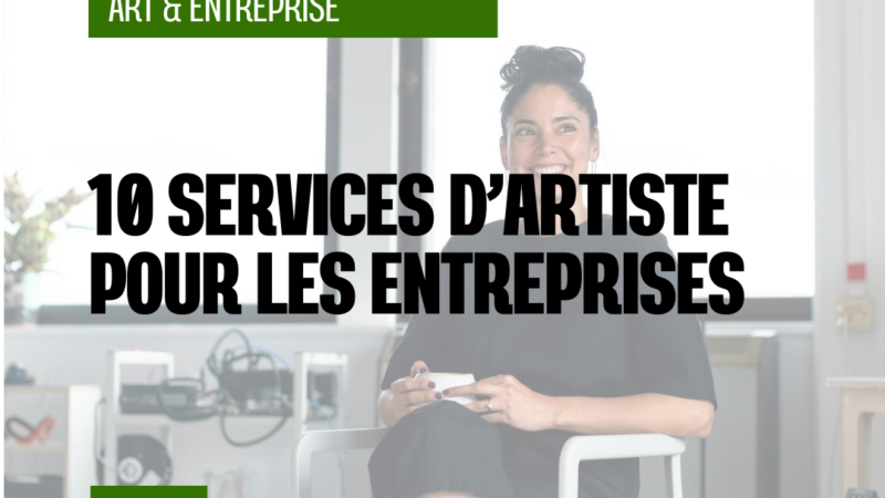 Quand l’entreprise rencontre l’art : 10 services que les artistes peuvent offrir aux organisations