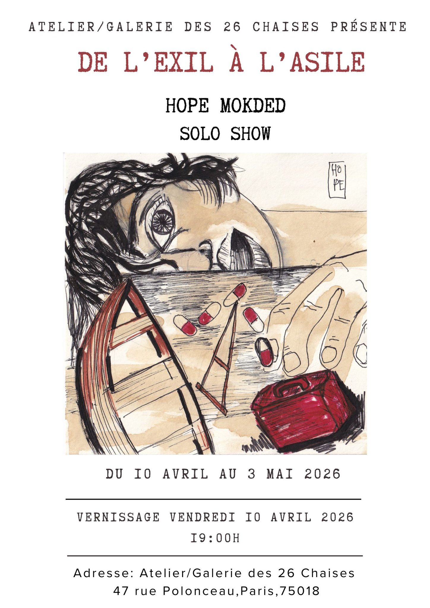 Solo Show – De l’exil à l’asile | Hope Mokded