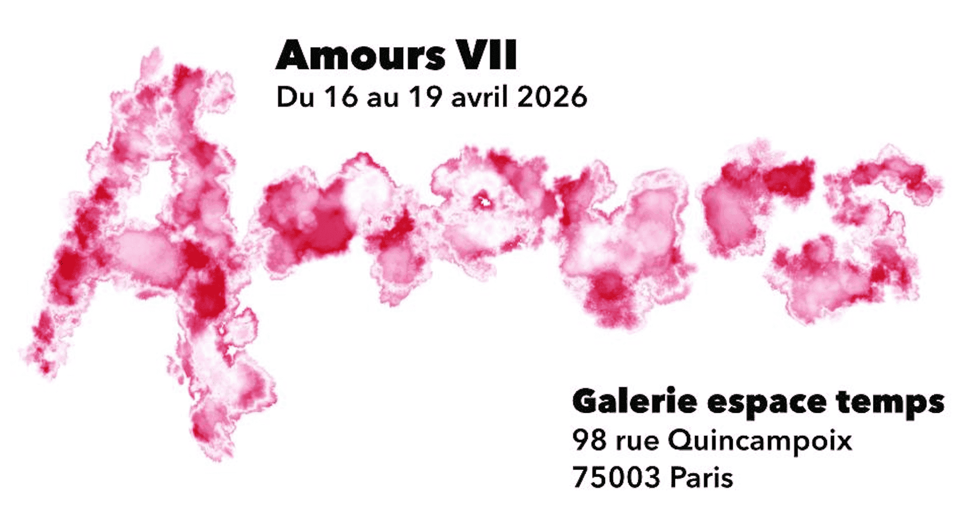 Exposition : Amours VII
