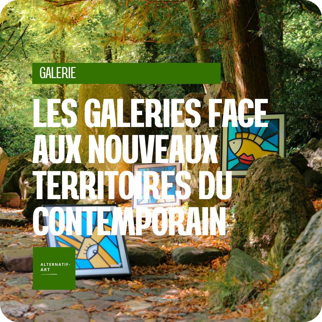Quand l’art sort des murs : les galeries face aux nouveaux territoires du contemporain