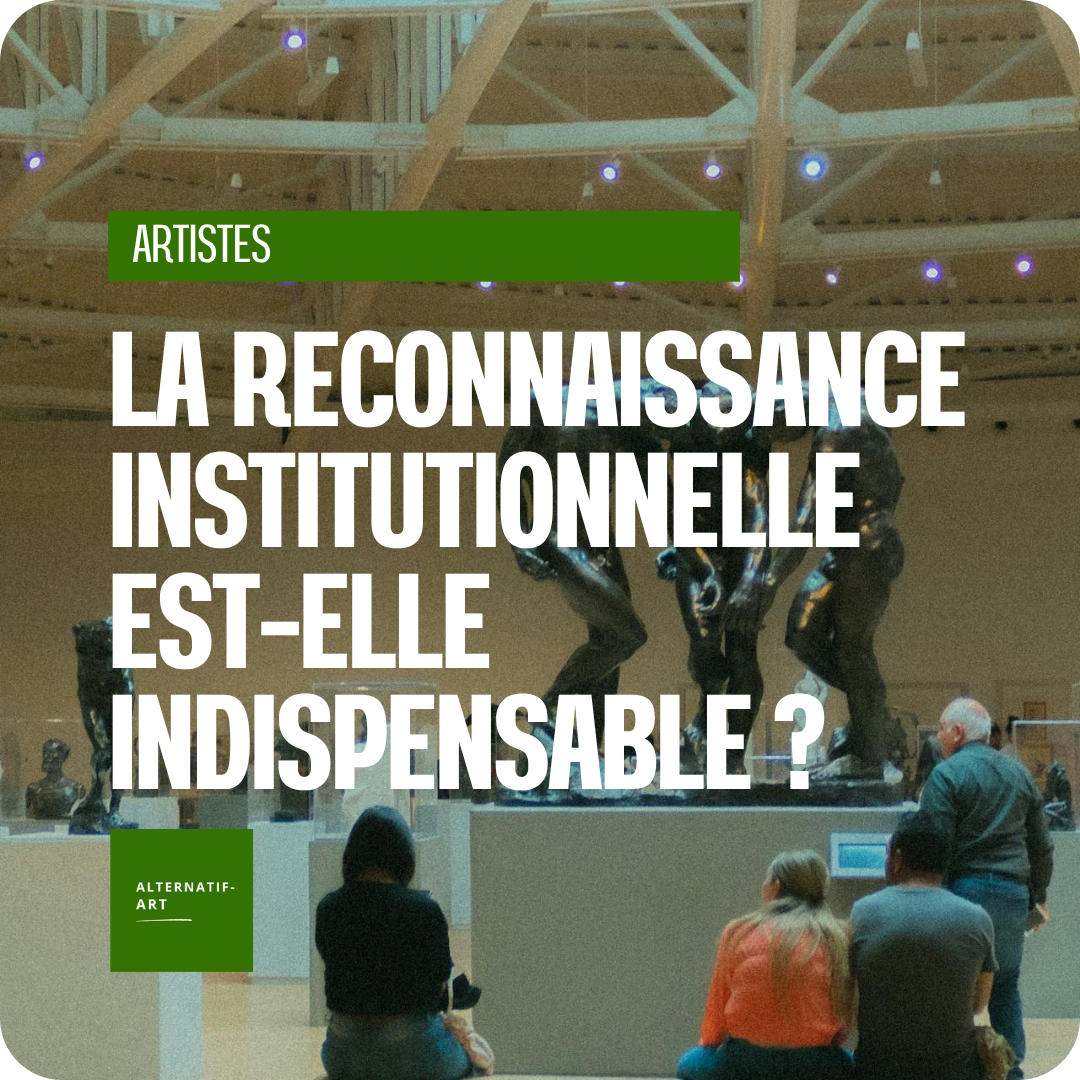 La reconnaissance institutionnelle est-elle indispensable ?