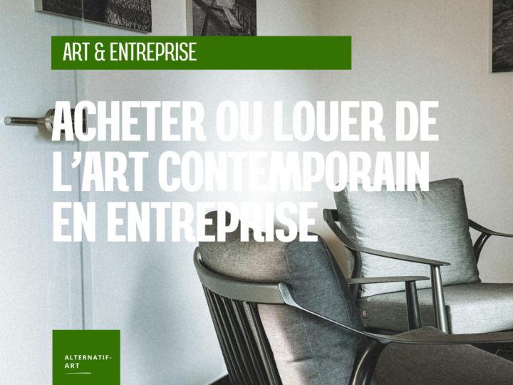 Acheter ou louer de l’art contemporain en entreprise