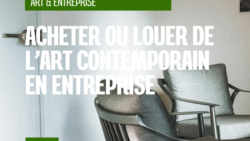 Acheter ou louer de l’art contemporain en entreprise