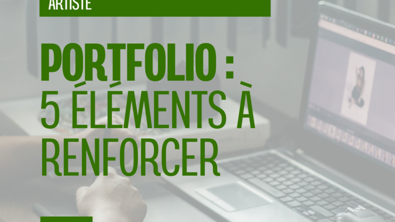 Avant de candidater, votre portfolio doit travailler pour vous