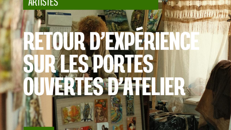 Portes ouvertes d’ateliers et expositions collectives : ce que nous avons vu, ce que les artistes peuvent améliorer