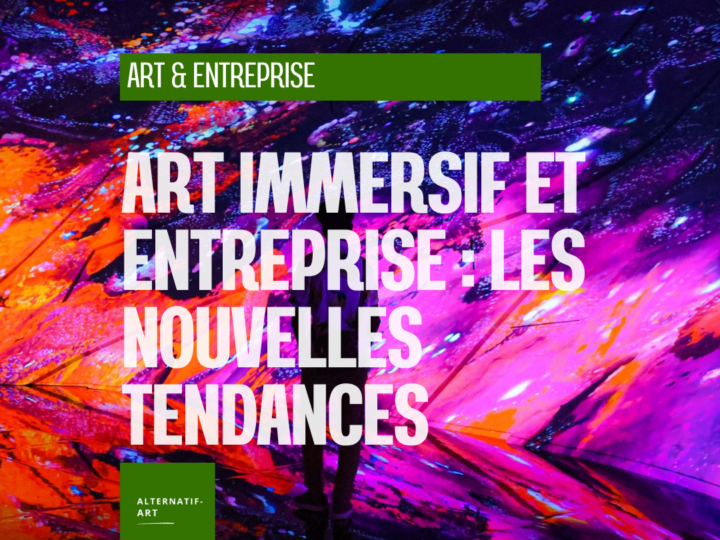 Quand l’entreprise entre dans l’œuvre : l’art immersif comme nouveau langage des marques