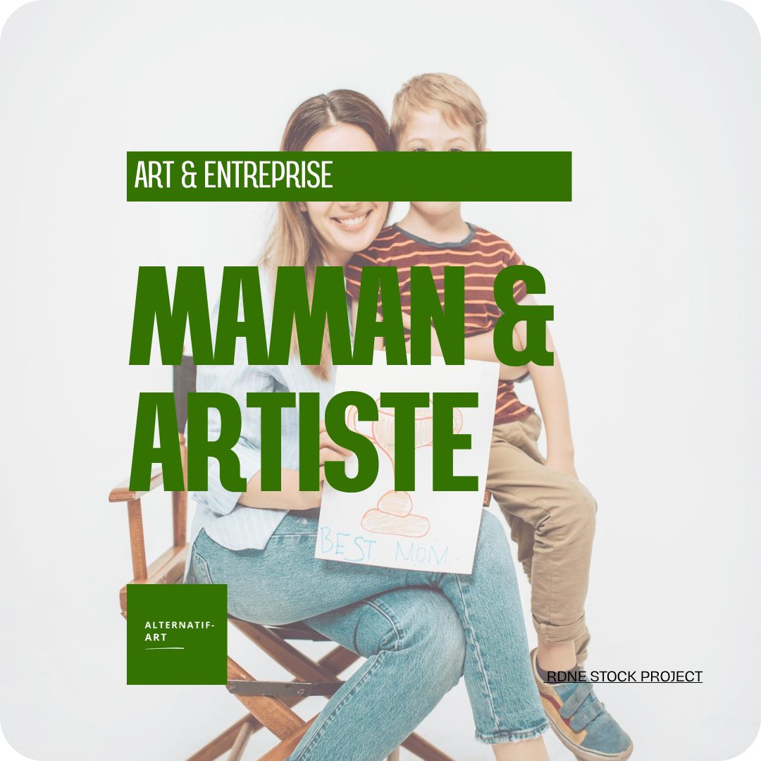 Maman et artiste : tenir ensemble la création, la vie et le désir d’exister