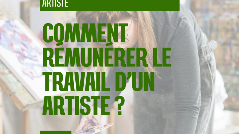 Rémunérer le travail artistique au-delà de la vente d’œuvres