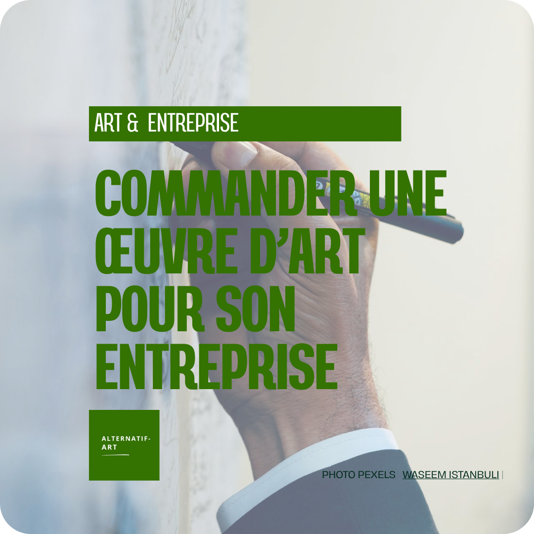 Commander une œuvre à un artiste : un projet stratégique pour l’entreprise