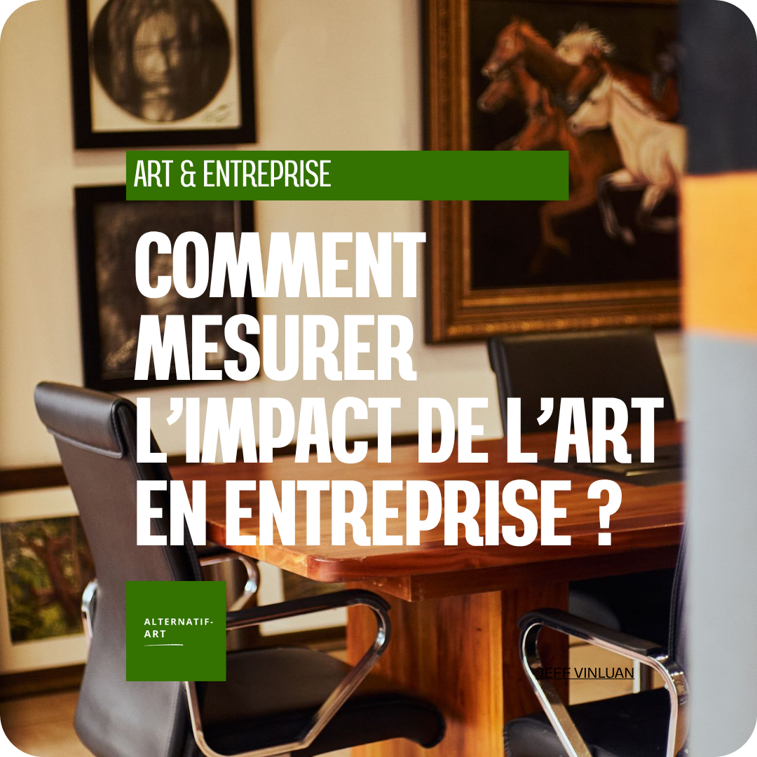 Mesurer l’impact de l’art en entreprise : quels indicateurs pour quelle valeur ?