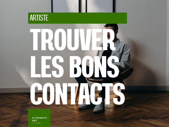 Dans le monde de l’art, le bon contact se trouve souvent autour de votre cible