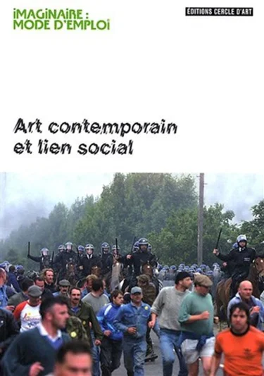Couverture du livre Art contemporain et lien social de Claire Moulène