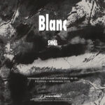 « Blanc » - Shiqi, exposition personnelle à espace temps