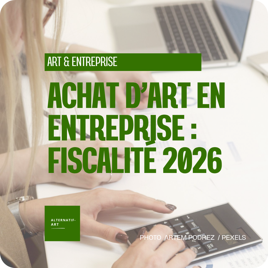 Acheter une œuvre d’un artiste vivant avec son entreprise : les règles fiscales à connaître en 2026