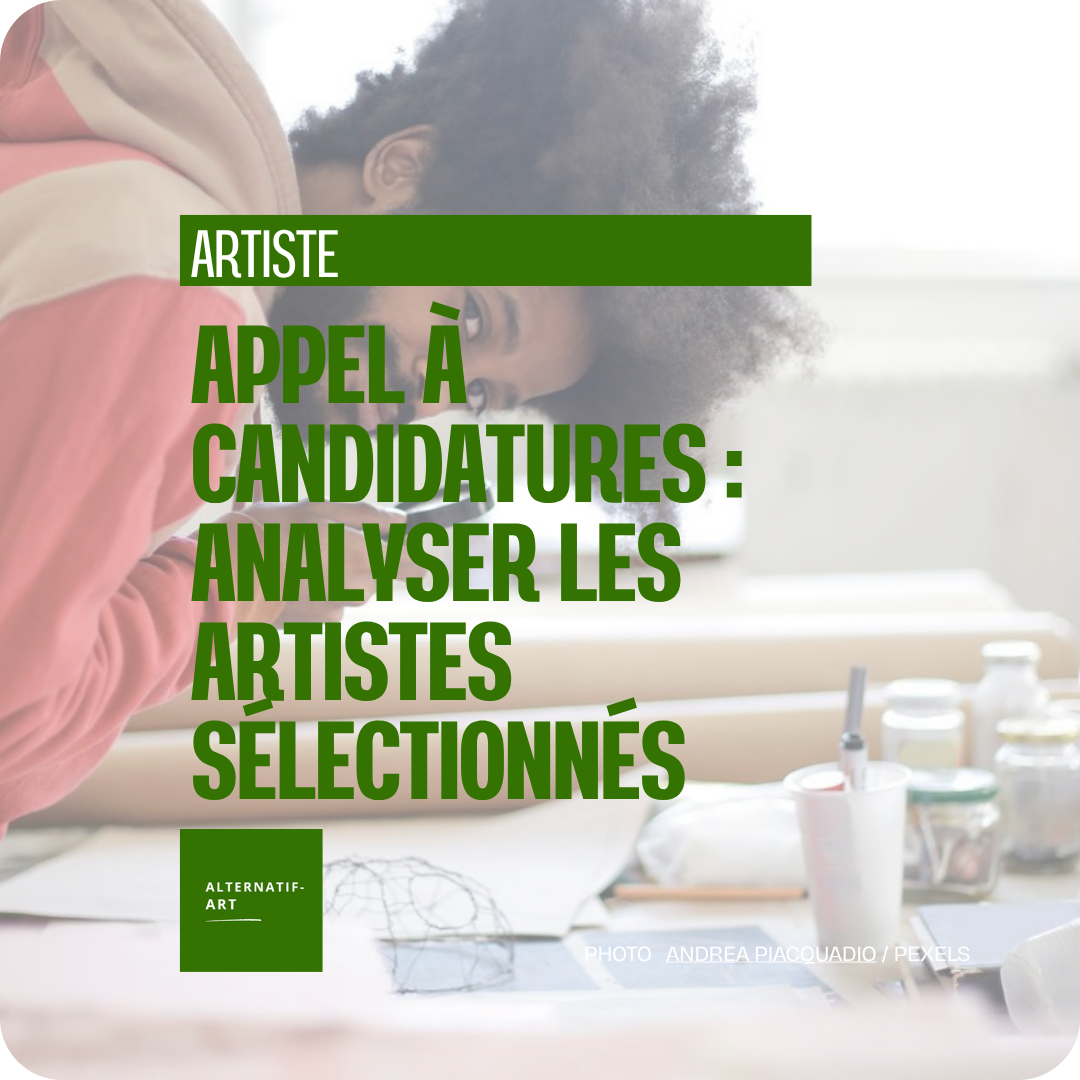 Avant de candidater, analysez les artistes déjà sélectionnés