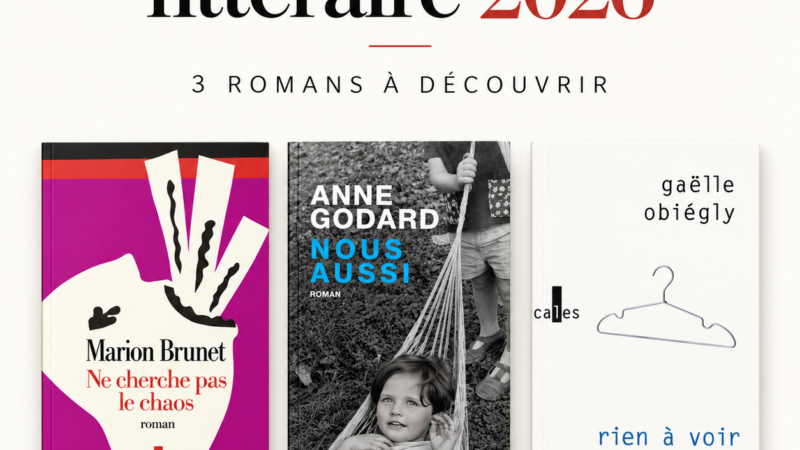 Rentrée littéraire 2026 : trois romans à découvrir en septembre