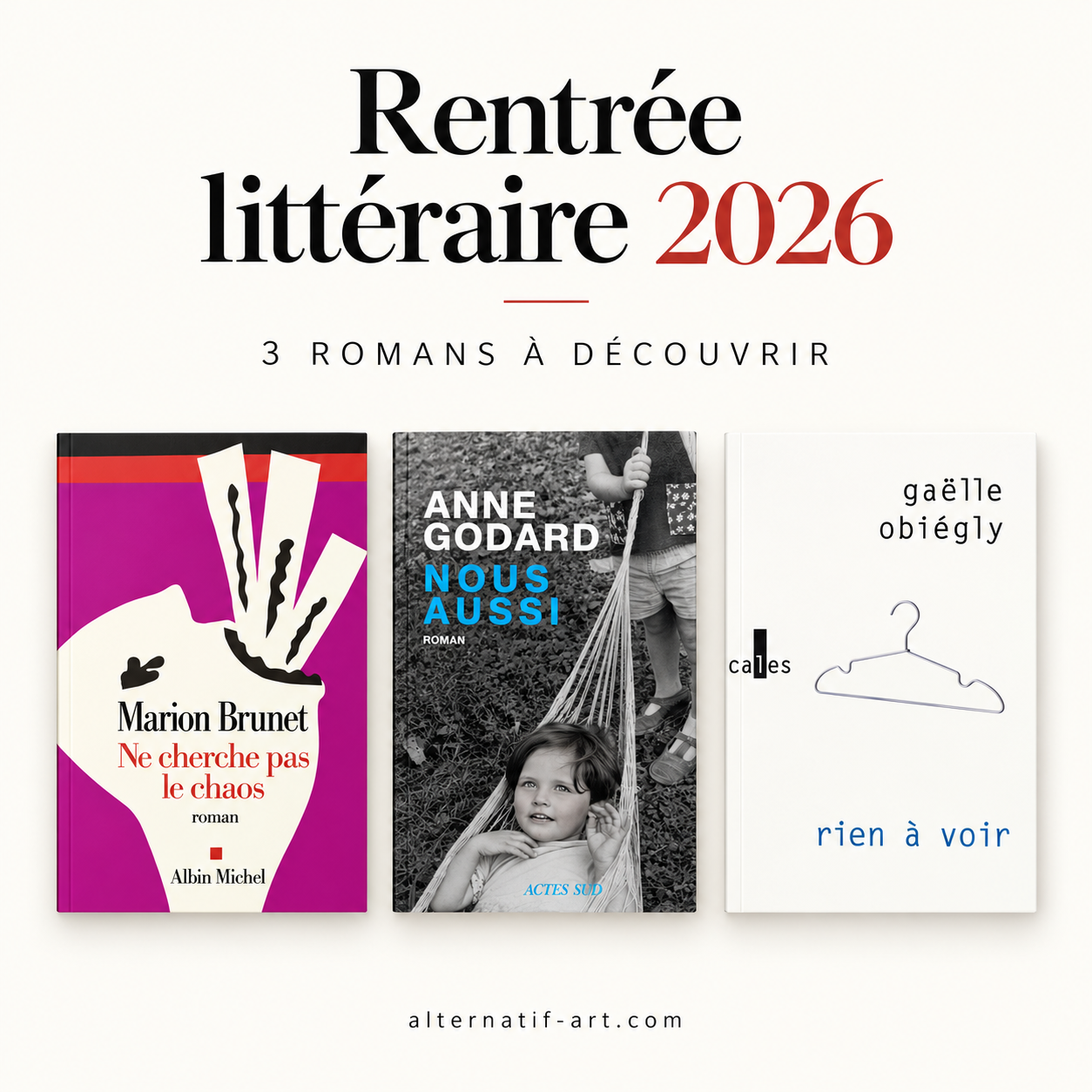 Rentrée littéraire 2026 : trois romans à découvrir en septembre