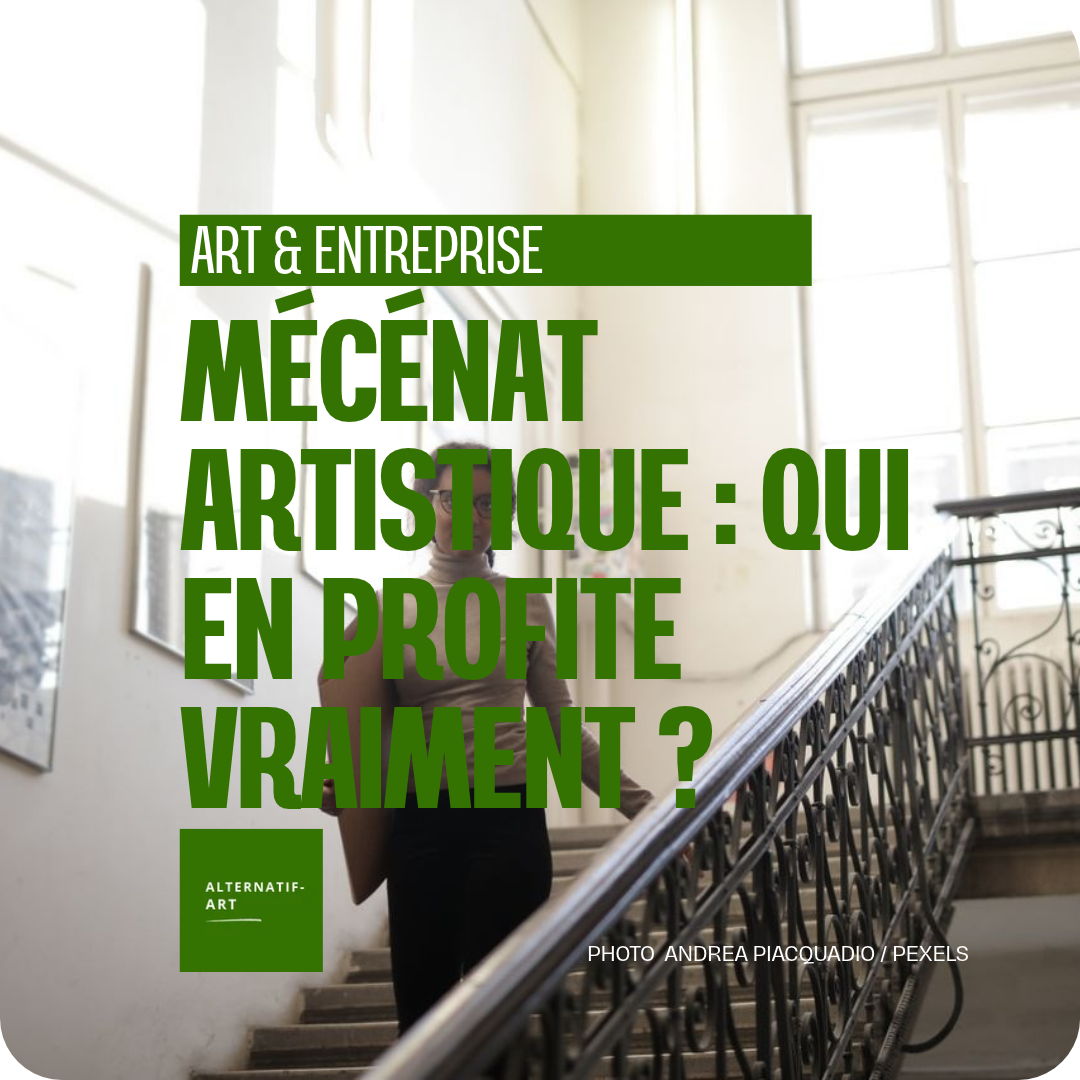 Le mécénat artistique profite-t-il davantage aux entreprises qu&rsquo;aux artistes ?