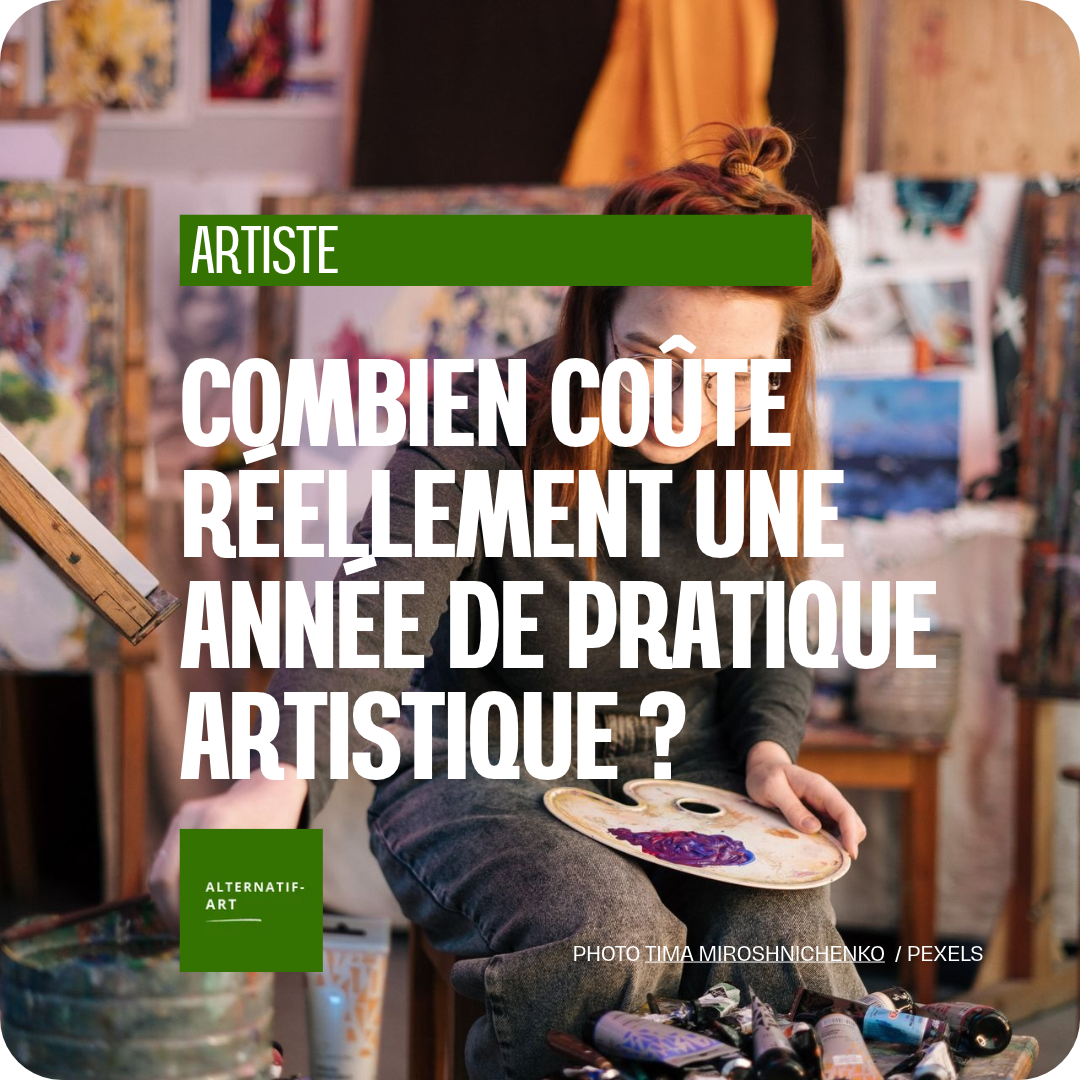 Combien coûte réellement une année de pratique artistique ?
