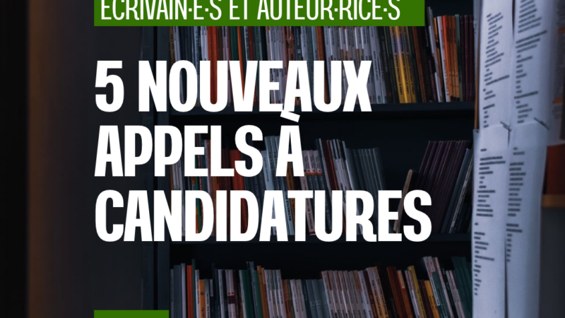 5 nouveaux appels à candidatures pour écrivain·e·s et auteur·rice·s – Édition du 30 octobre 2026