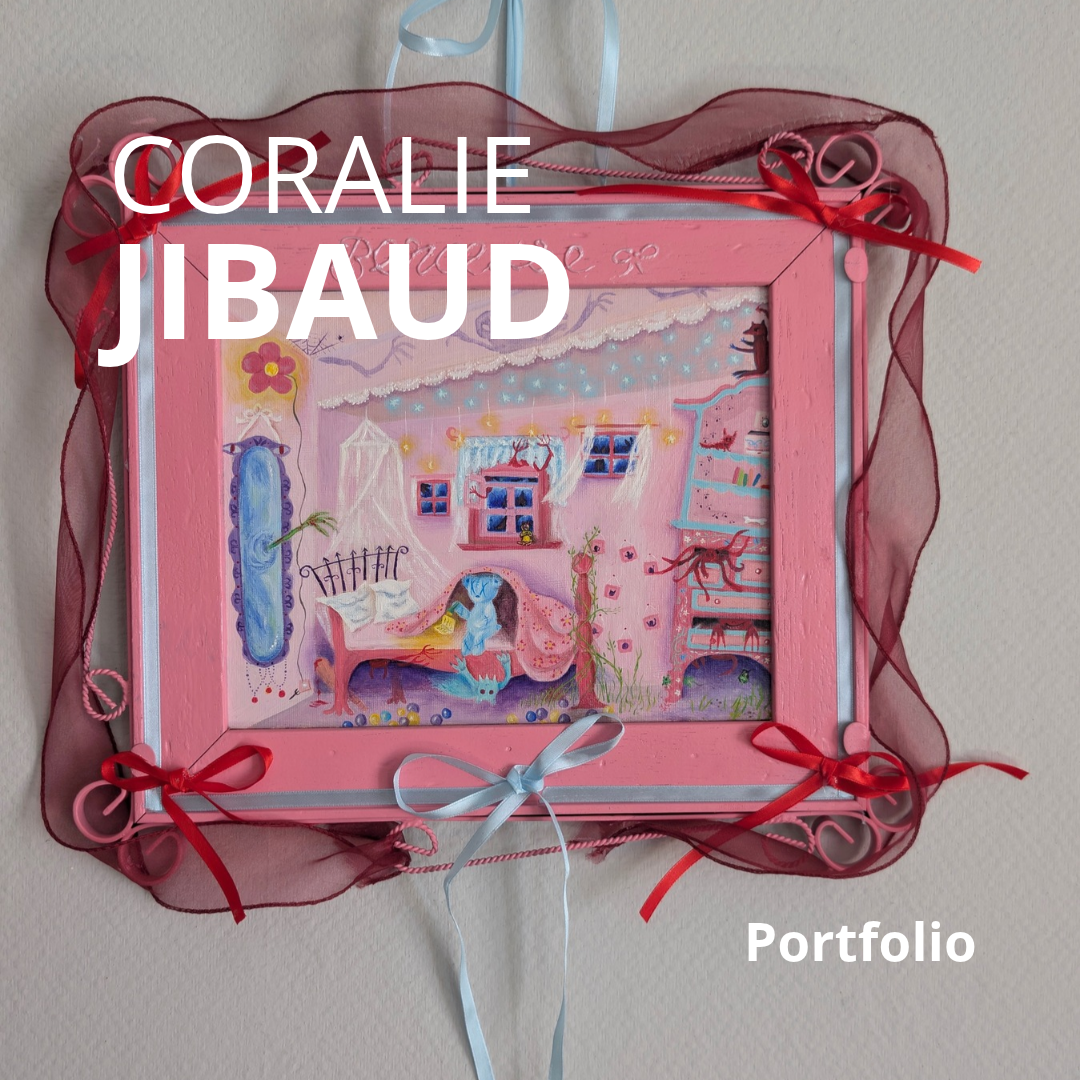 Portfolio : Coralie Jibaud