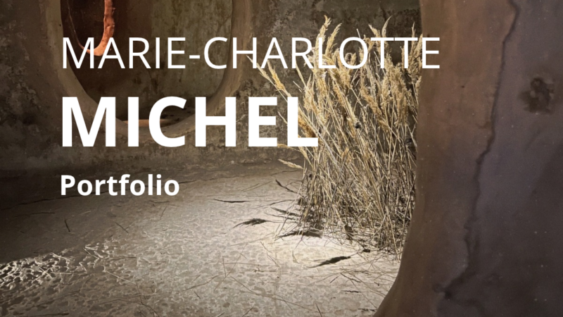 Portfolio : Marie-Charlotte Michel