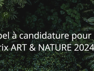 Appel à candidatures : Prix ART & NATURE, Fondation Rampp