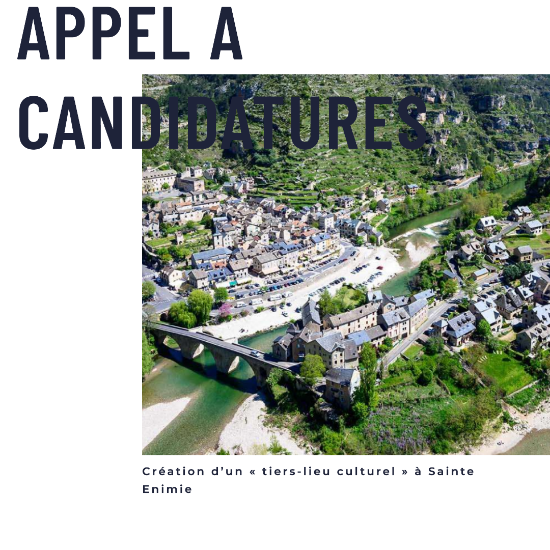Appel à candidatures : Création d’un « tiers-lieu culturel » à Sainte Enimie