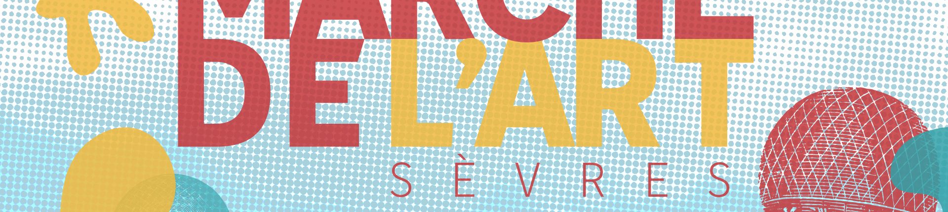 Appel à candidatures : Marché de l’art de Sèvres