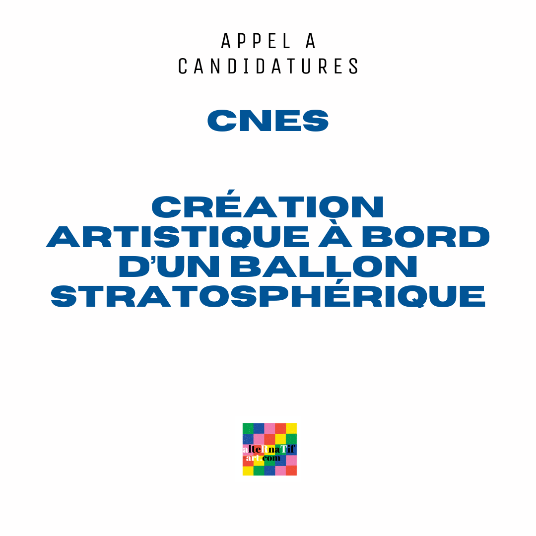 Appel à candidatures : Création artistique à bord d’un ballon stratosphérique