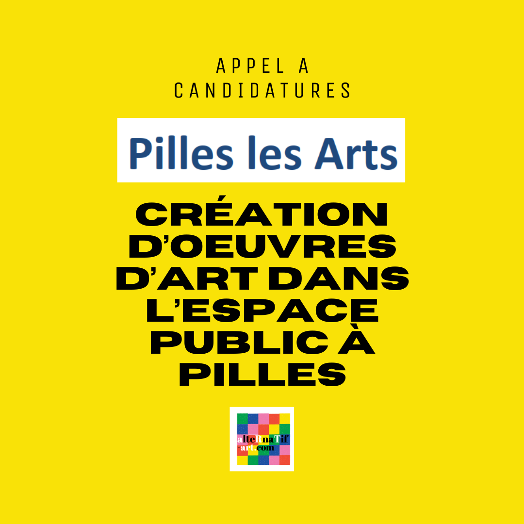 Appel à candidatures : Création d’oeuvres d’art dans l’espace public à Pilles