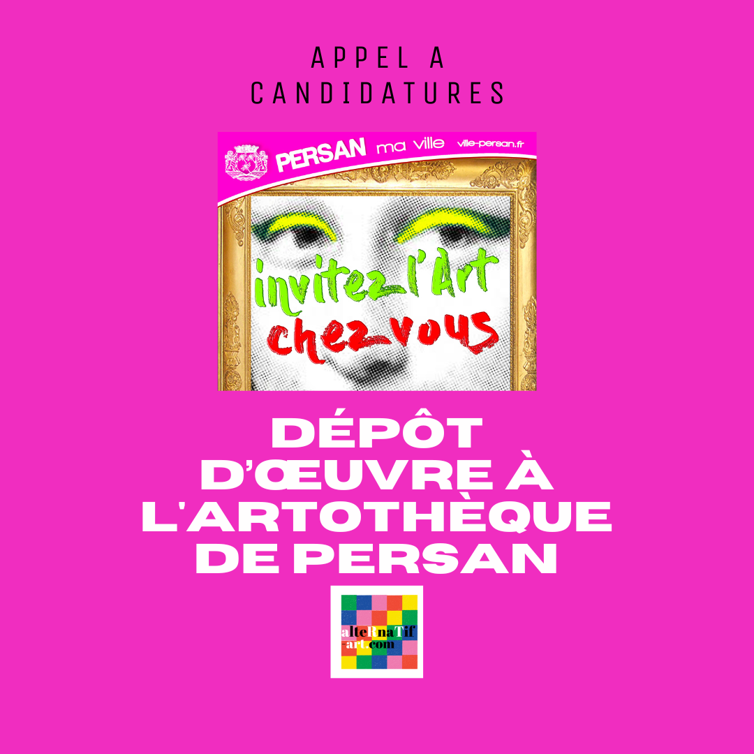 Appel à candidatures : Dépôt d’œuvre à l’Artothèque de Persan