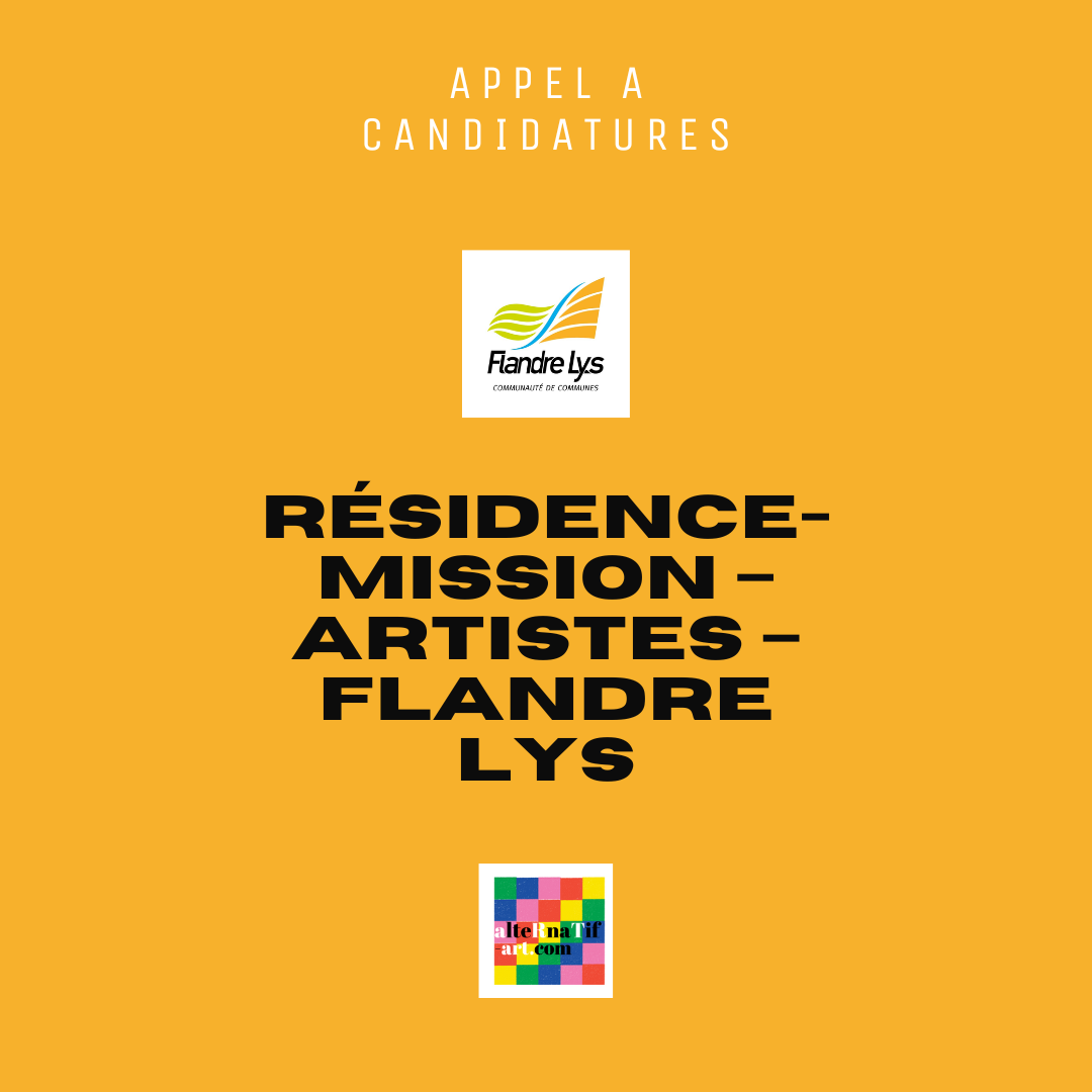 Appel à candidatures : Résidence-mission – Artistes – Flandre Lys (59/62)