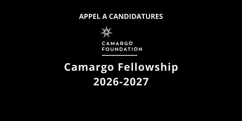Appel à candidatures : Résidence Camargo Fellowship 2026-2027
