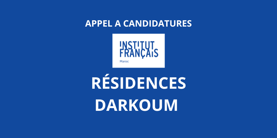 Appel à candidatures : Résidences artistiques DARKOUM 2026