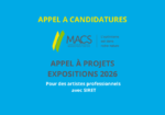 Appel à candidatures : Expositions 2026 au PARCC (MACS)