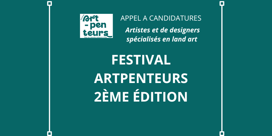 Appel à Candidatures : Festival Artpenteurs 2026