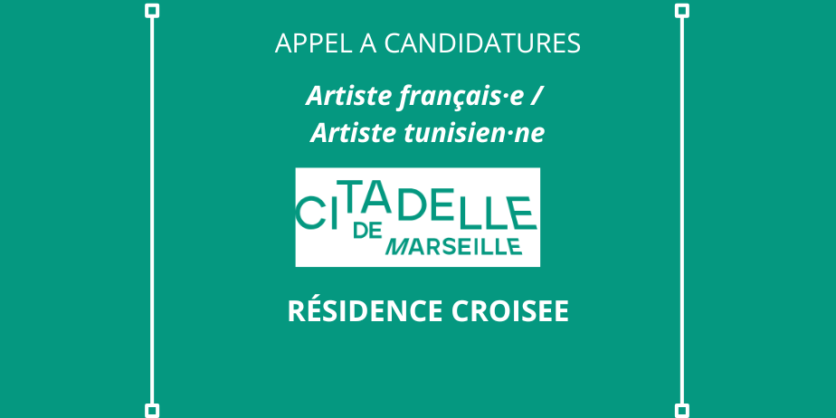 Appel à candidatures : Résidences croisées « Résistances & Désobéissances » (France – Tunisie)