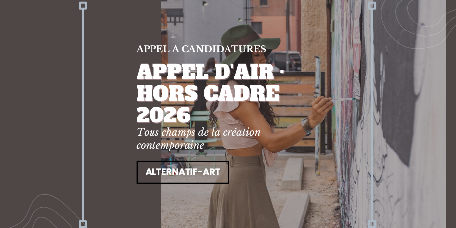 Appel à candidatures : Hors Cadre 2026 – Appel d’air pour la création en espace public