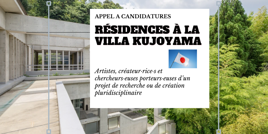 Appel à candidatures : Résidences à la Villa Kujoyama (Japon)