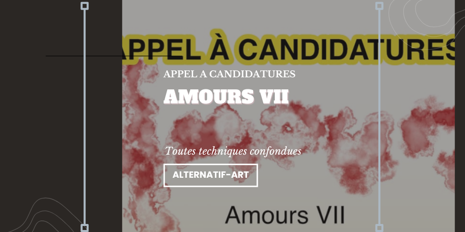 Appel à candidatures : Amours VII